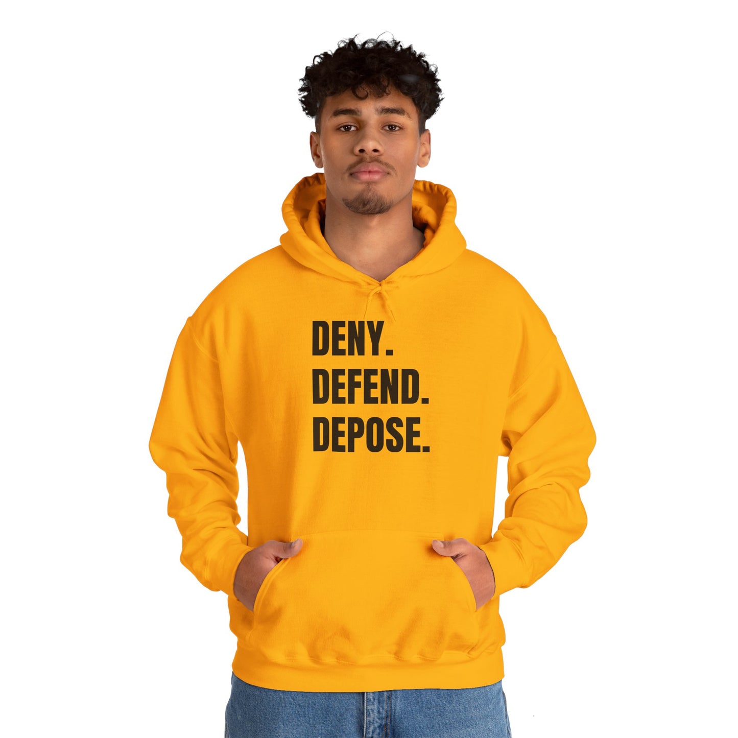 DENY, DEFEND, DEPOSE Hoodie