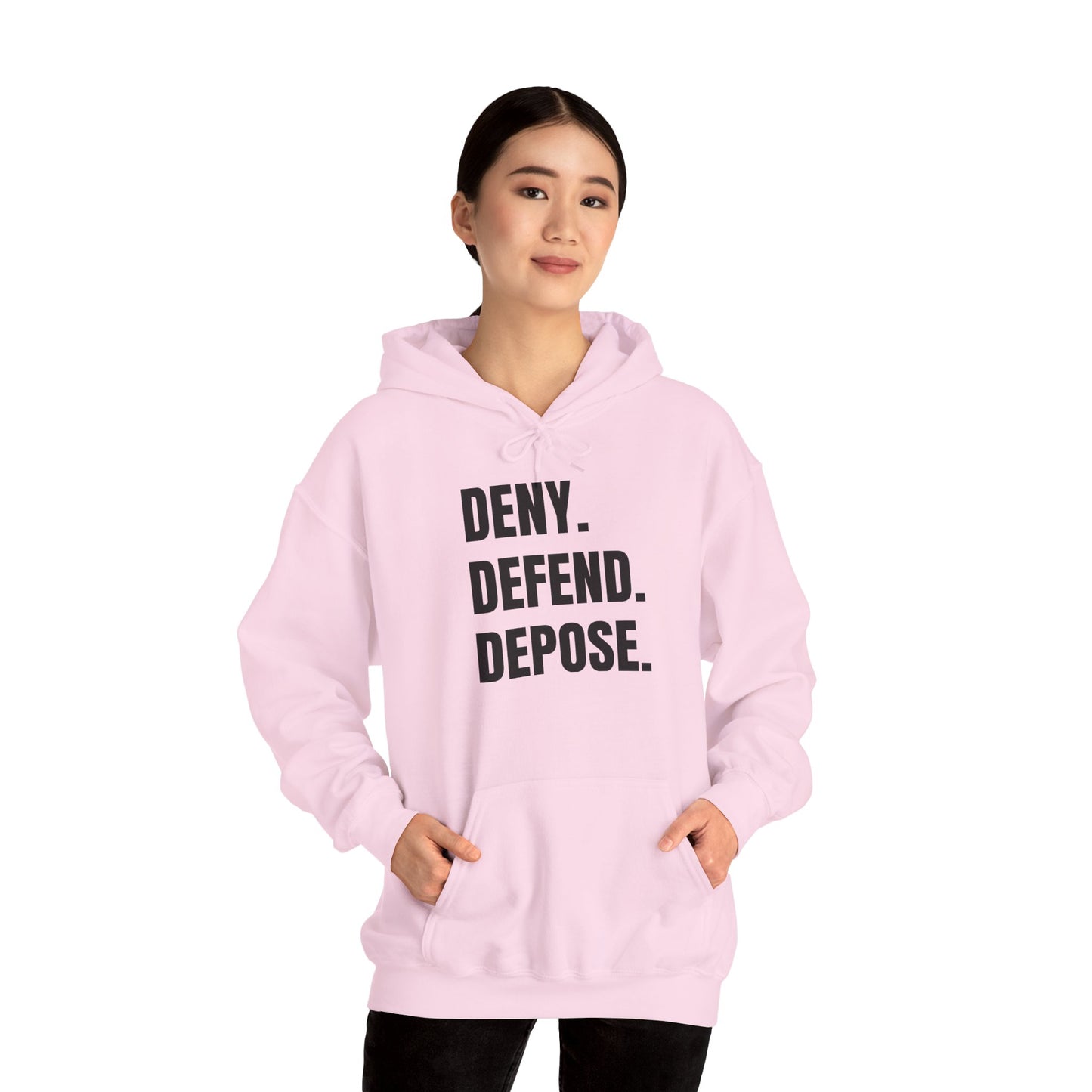 DENY, DEFEND, DEPOSE Hoodie