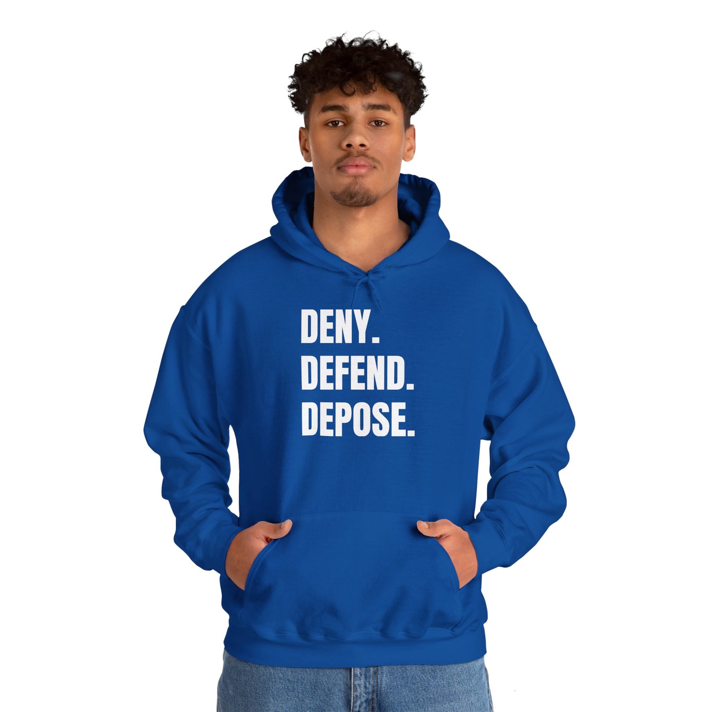 DENY, DEFEND, DEPOSE Hoodie