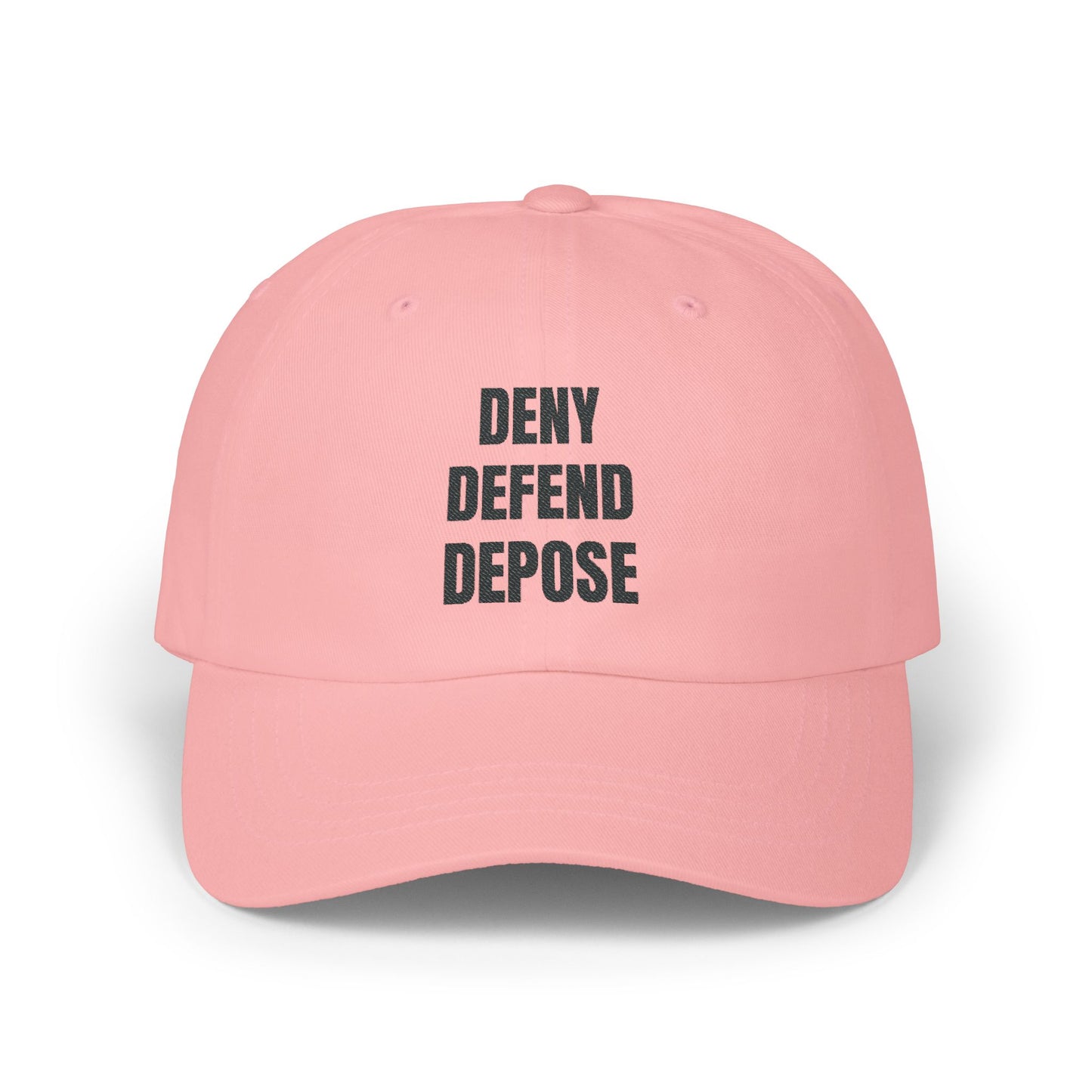 DENY, DEFEND, DEPOSE Classic Dad Cap