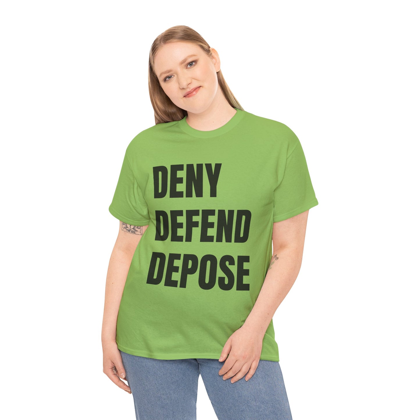 DENY, DEFEND, DEPOSE Tshirt