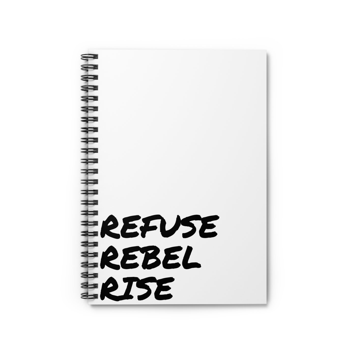 REFUSE REBEL RISE - Perfect for Students and Professionals