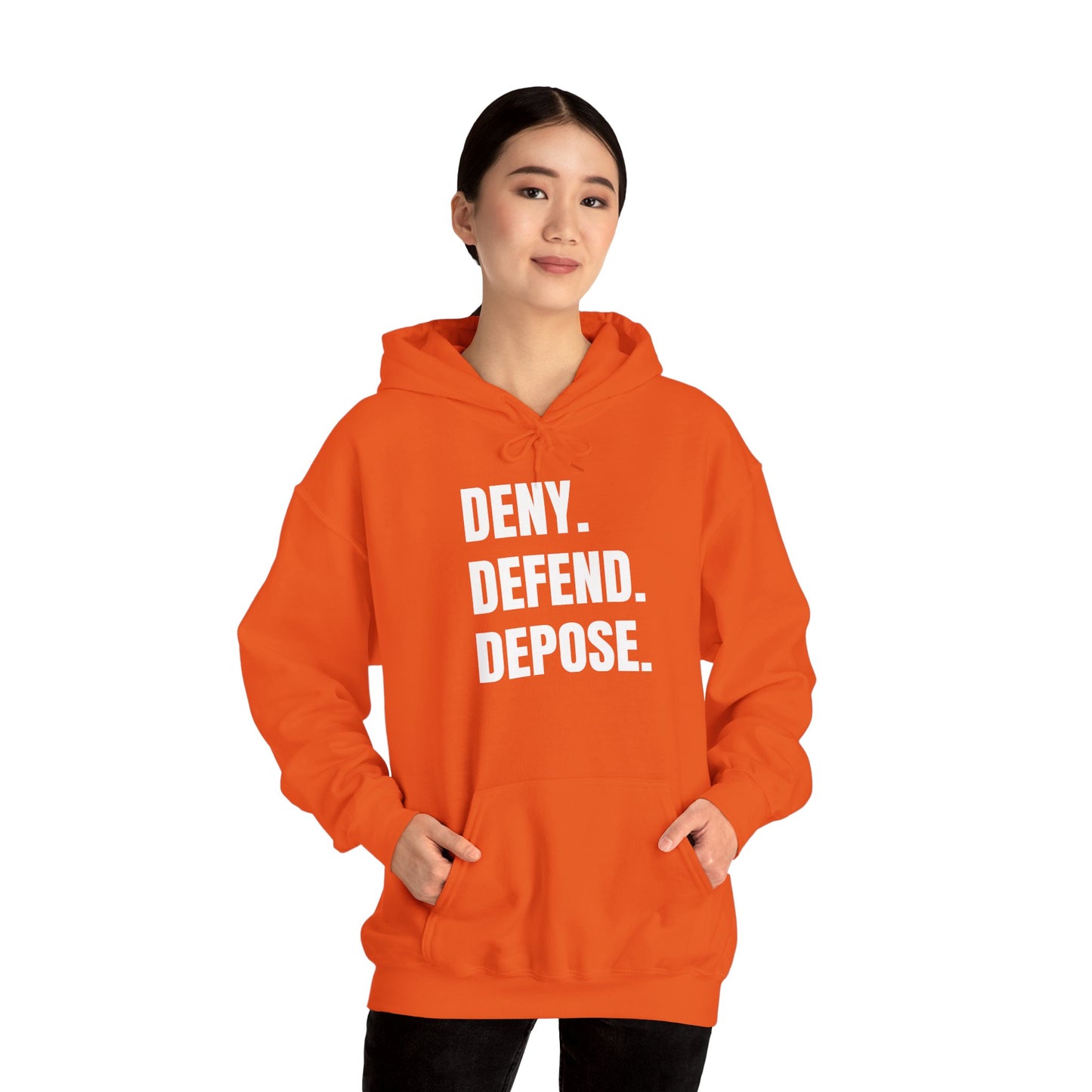 DENY, DEFEND, DEPOSE Hoodie