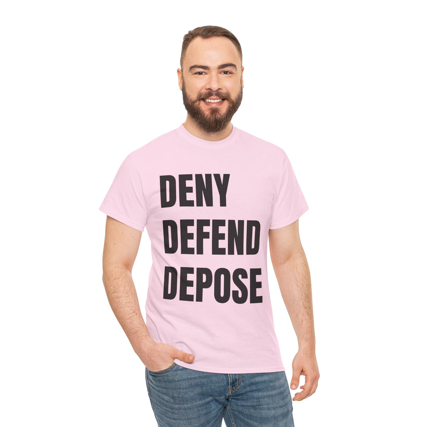 DENY, DEFEND, DEPOSE Tshirt