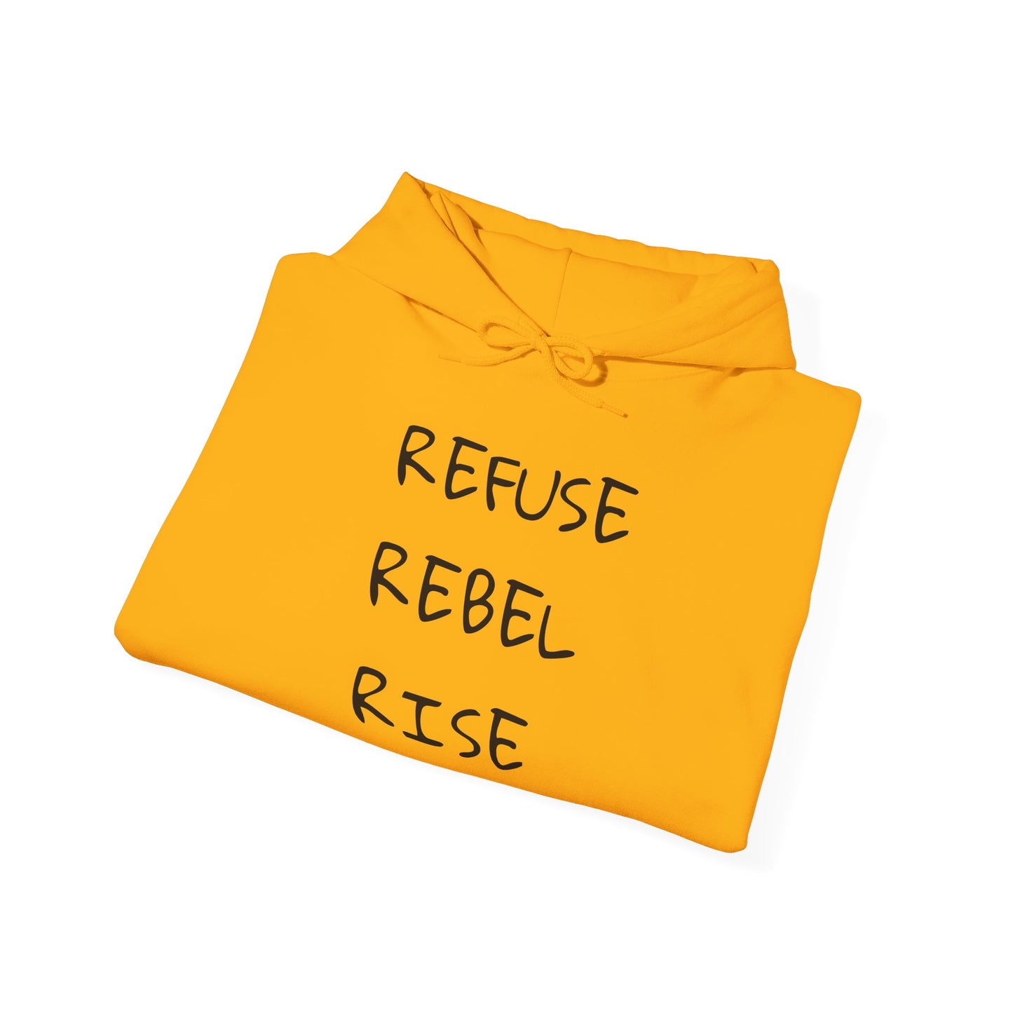 REFUSE REBEL RISE Hoodie