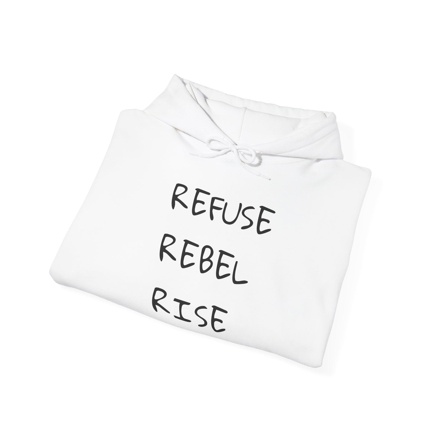 REFUSE REBEL RISE Hoodie