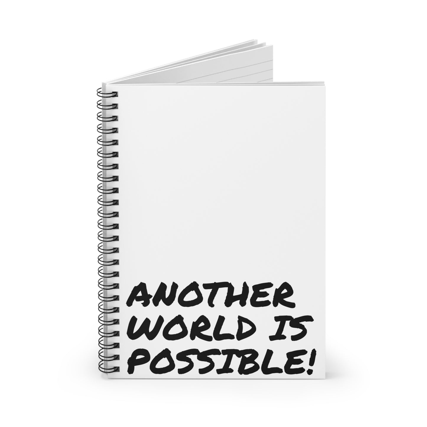 Ruled Line Notebook - 'Another World is Possible' Quote Design