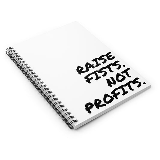 Raise Fists. Not Profits. - Perfect for Students and Professionals