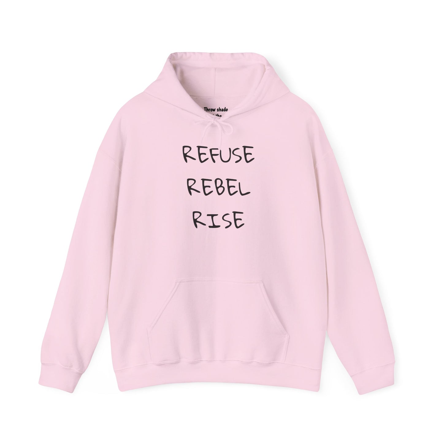 REFUSE REBEL RISE Hoodie