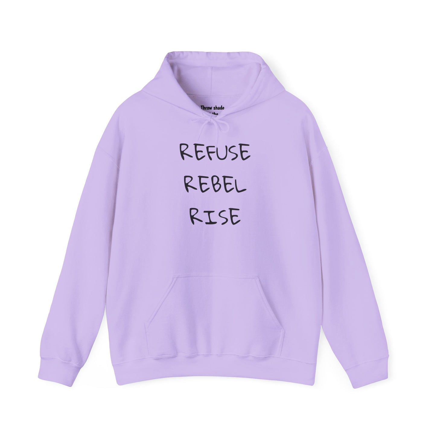 REFUSE REBEL RISE Hoodie