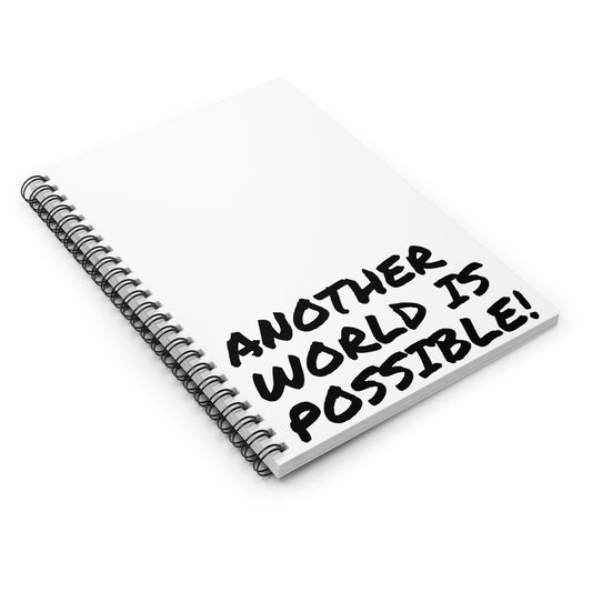 Ruled Line Notebook - 'Another World is Possible' Quote Design